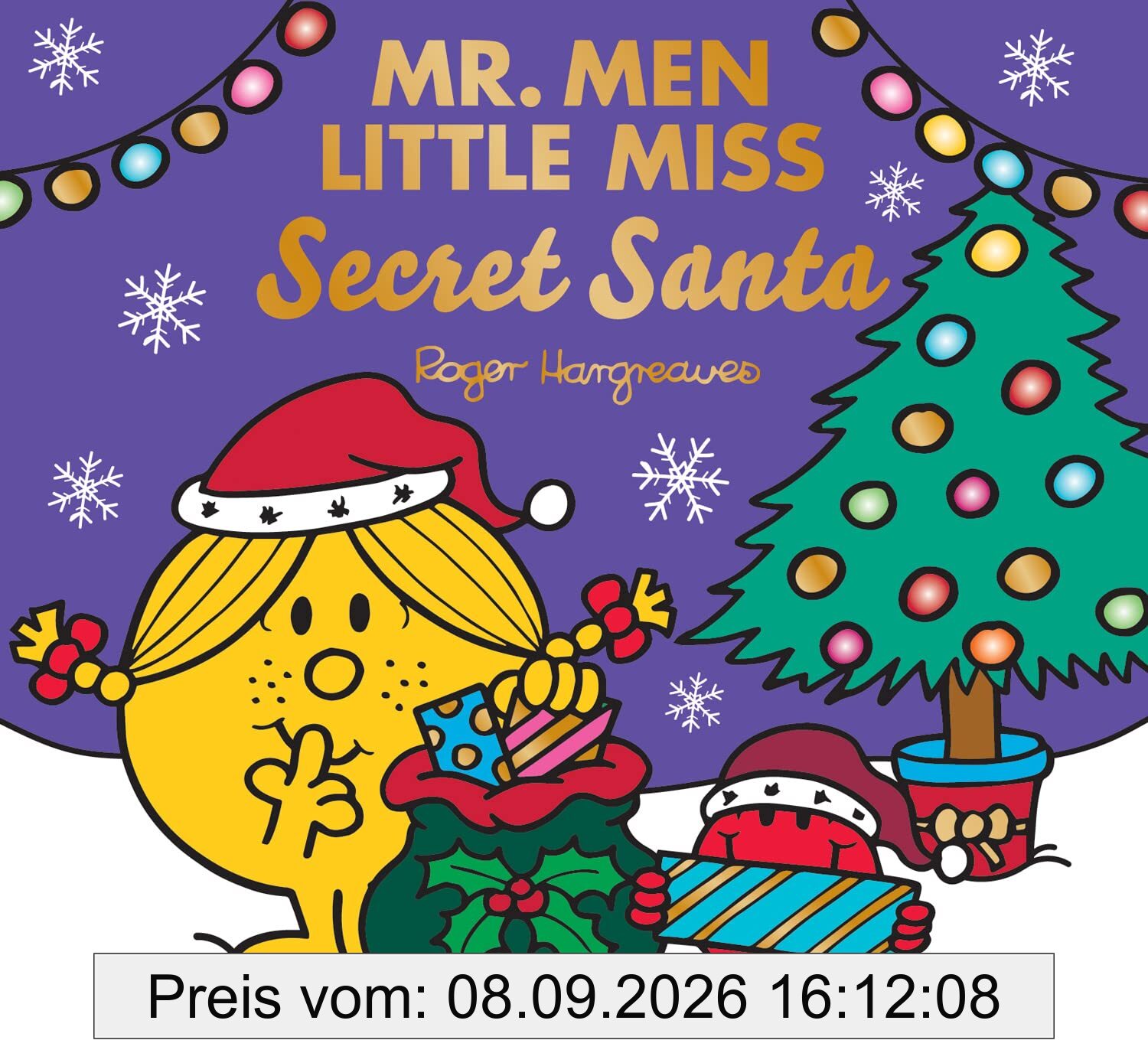 Mr. Men Little Miss Secret Santa: The Perfect Christmas Stocking Filler Gift for Young Children! (Mr. Men & Little Miss Celebrations)