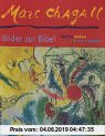 Marc Chagall - Welche Farben hat das Paradies?: Bilder zur Bibel (Abenteuer Kunst)