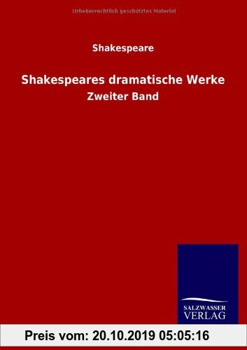 Gebr. - Shakespeares dramatische Werke: Zweiter Band