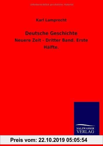 Gebr. - Deutsche Geschichte: Neuere Zeit - Dritter Band. Erste Hälfte.
