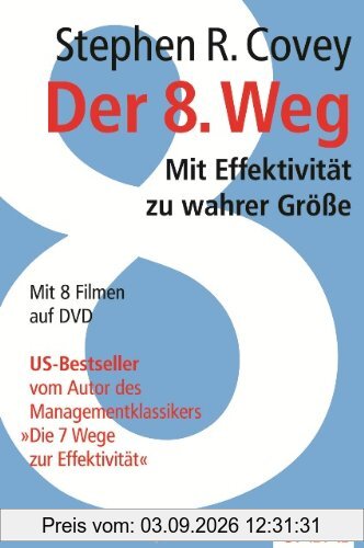 Der 8. Weg: Mit Effektivität zu wahrer Größe