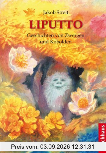 Liputto: Geschichten von Zwergen und Kobolden