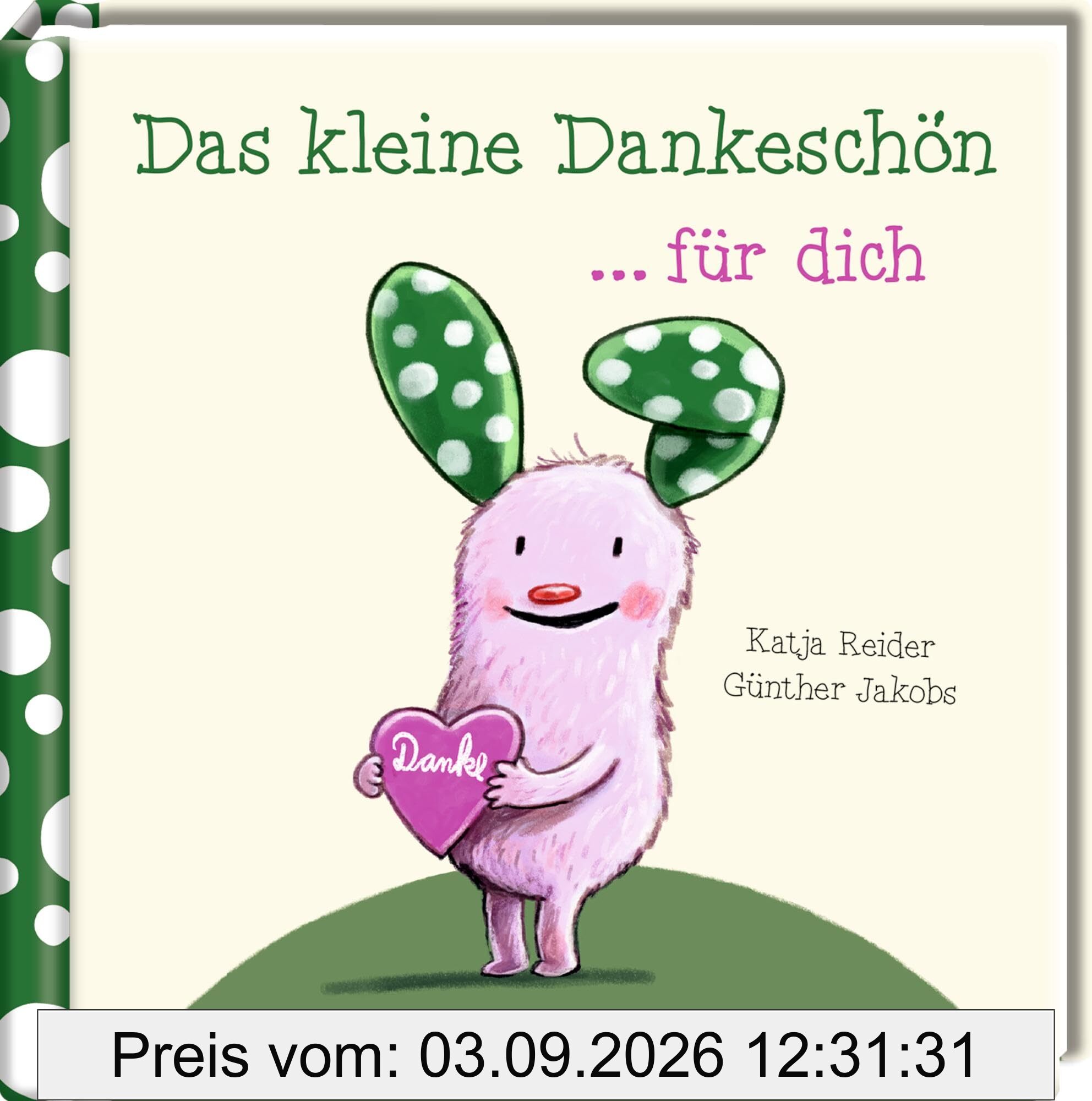Das kleine Dankeschön für dich (Das kleine Glück & Freunde)