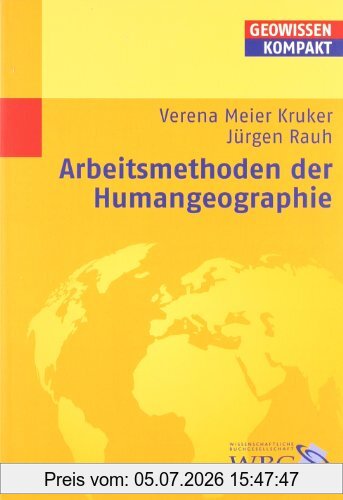 Verena Meier Kruker Arbeitsmethoden Der Humangeographie