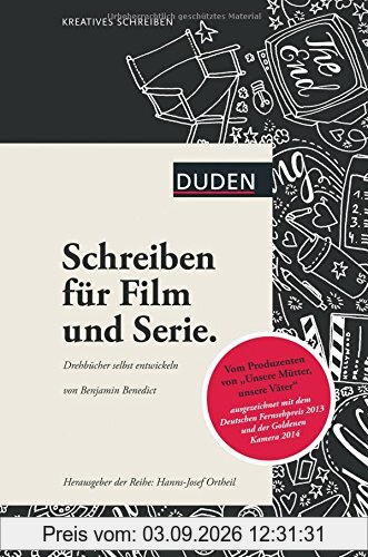 Kreatives Schreiben - Schreiben für Film und Serie: Drehbücher selbst entwickeln