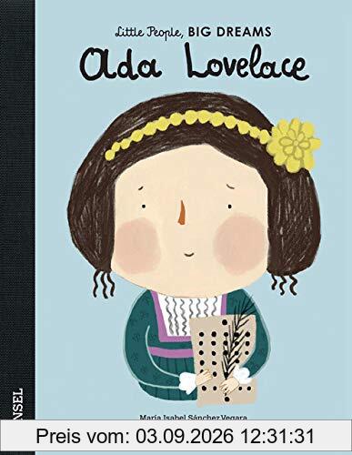 Ada Lovelace: Little People, Big Dreams. Deutsche Ausgabe