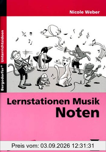 Lernstation Musik: Noten: 2. bis 4. Klasse