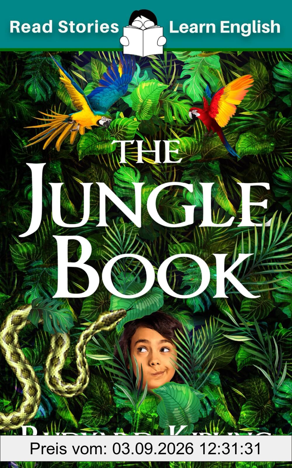 The Jungle Book: Elementary, Level A1+: A story at your level, to help you improve your English without extra studying