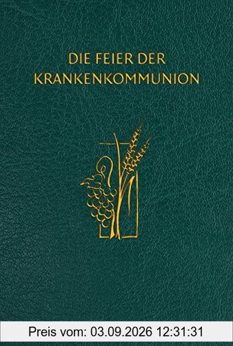 Die Feier der Krankenkommunion