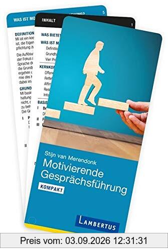 Motivierende Gesprächsführung kompakt: Arbeitshilfen für Therapie und Beratung
