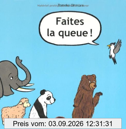 Faites la queue !