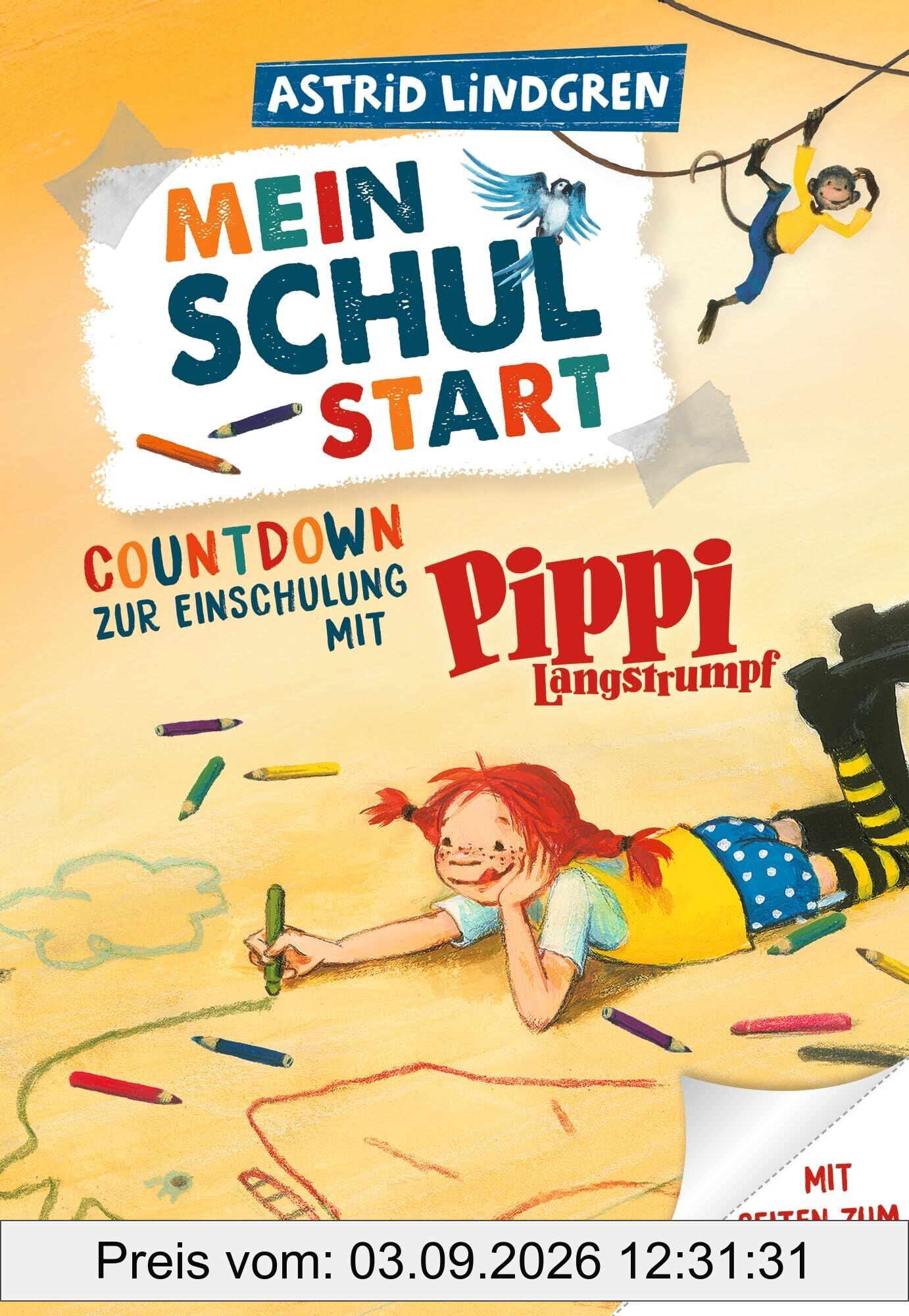 Mein Schulstart. Countdown zur Einschulung mit Pippi Langstrumpf