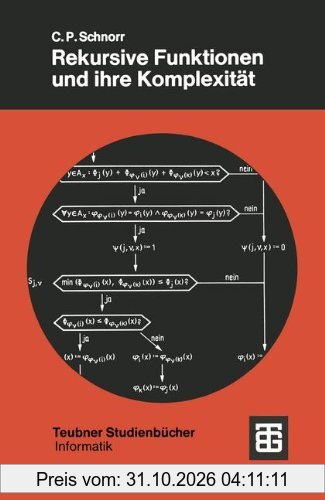 Rekursive Funktionen und ihre Komplexität (XTeubner Studienbücher Informatik)