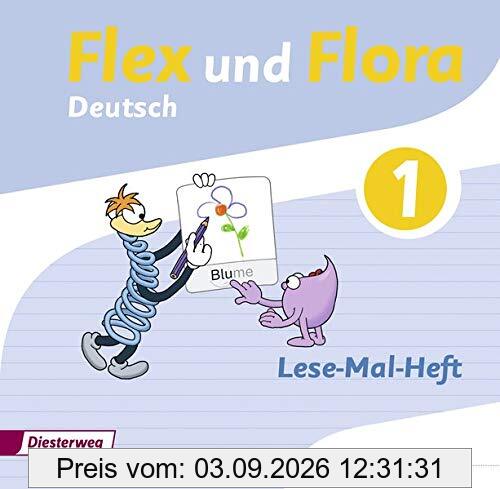 Flex und Flora: Lese-Mal-Heft 1