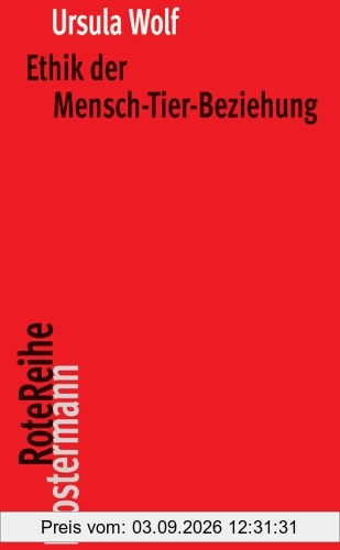 Ethik der Mensch-Tier-Beziehung