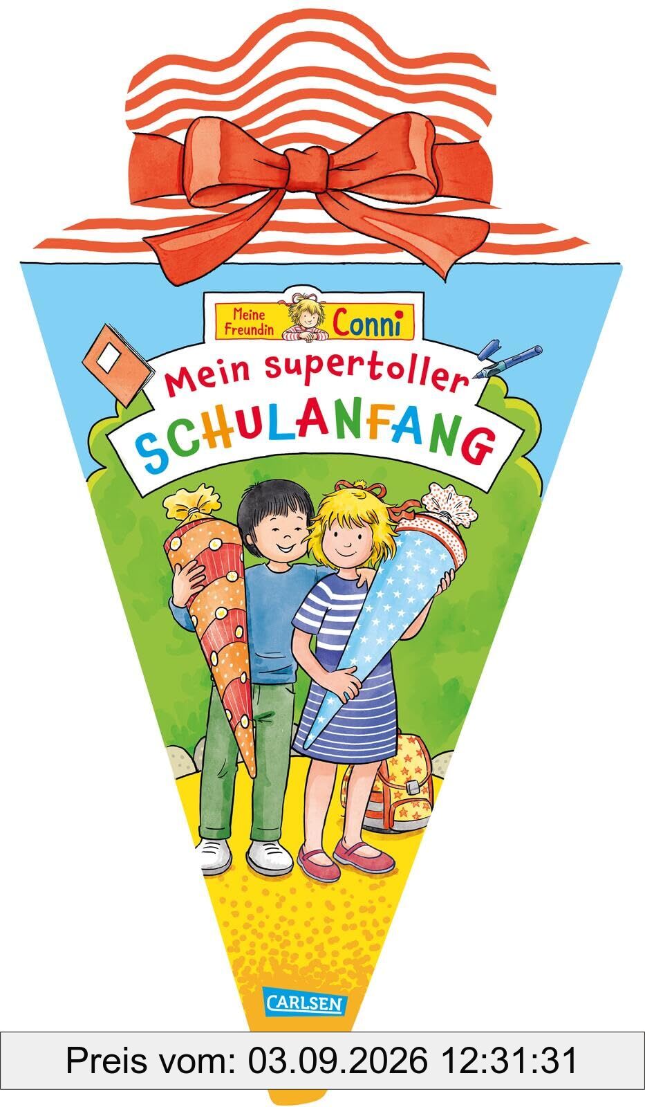 Conni Gelbe Reihe (Beschäftigungsbuch): Große Schultüte: Mein supertoller Schulanfang: Das perfekte Geschenk zum Schulstart