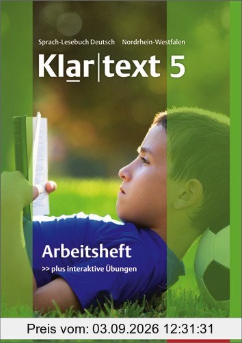 Klartext - Ausgabe für Nordrhein-Westfalen: Arbeitsheft 5 mit Lösungen: plus interaktive Übungen