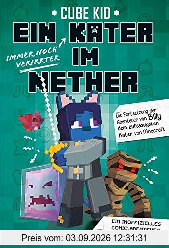 Ein (immer noch verirrter) Kater im Nether