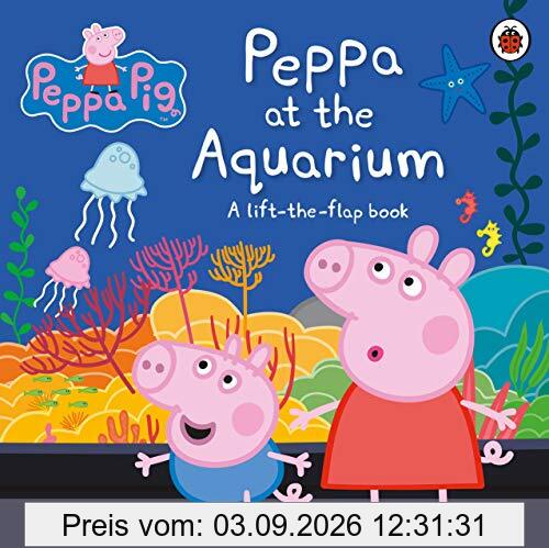 Peppa Pig: Peppa at the Aquarium: A Lift-the-Flap Book