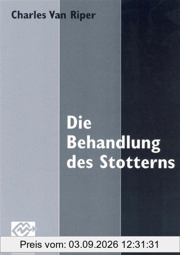 Die Behandlung des Stotterns