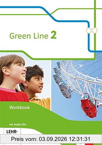 Green Line / Workbook mit Audio-CDs 6. Klasse: Ausgabe Baden-Württemberg