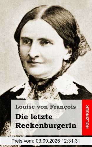 Die letzte Reckenburgerin