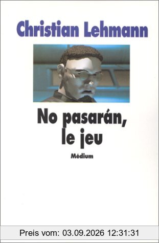 No pasaràn, le jeu