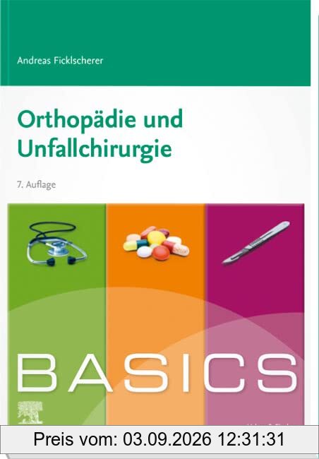 BASICS Orthopädie und Unfallchirurgie