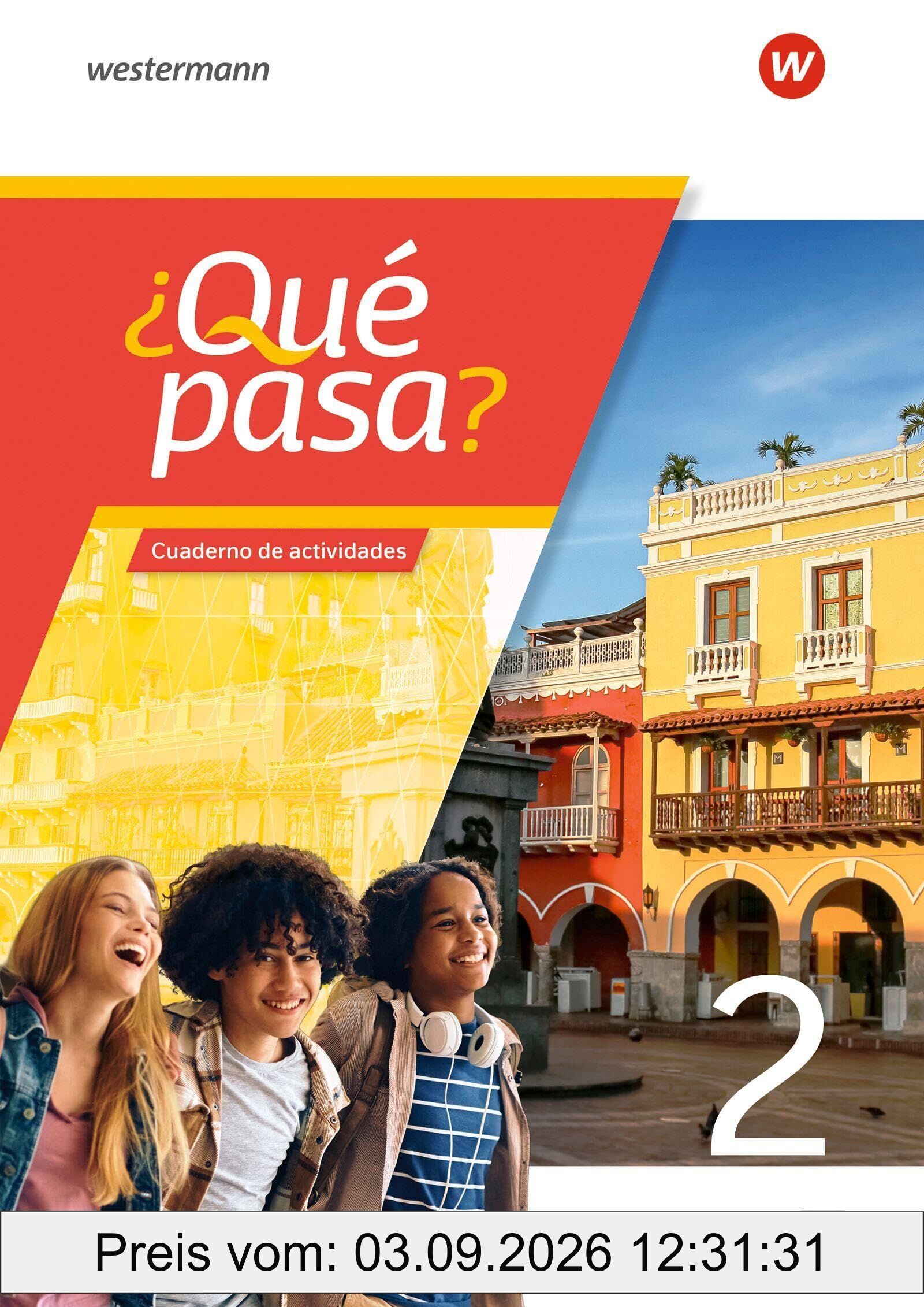 ¿Qué pasa? Cuaderno de actividades 2