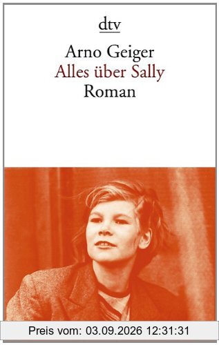 Alles über Sally: Roman
