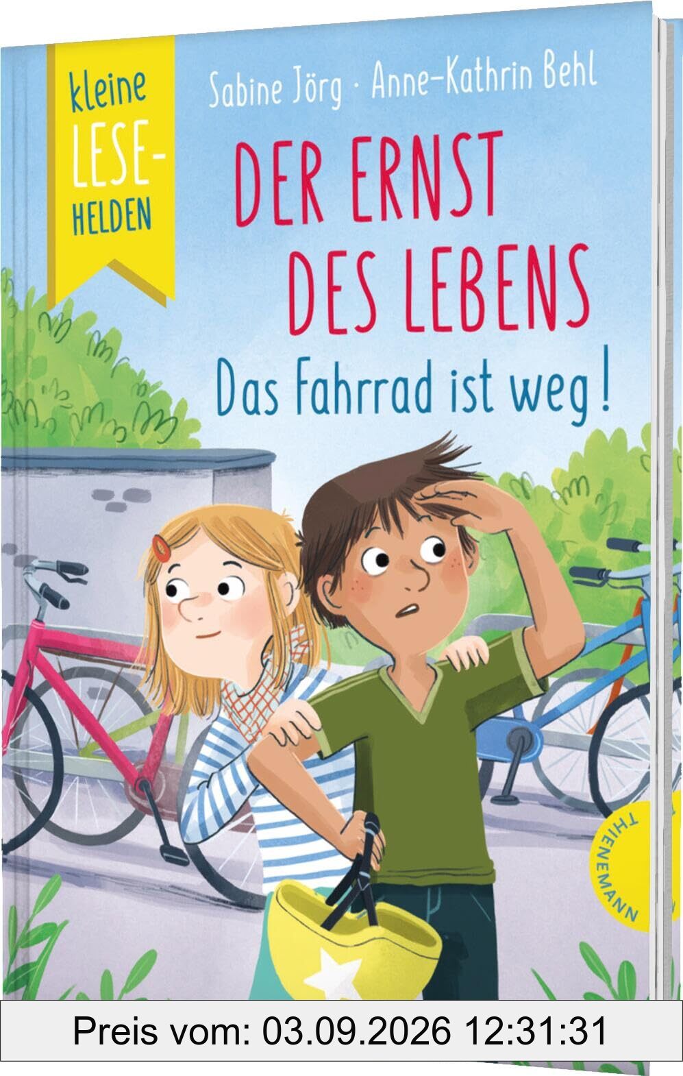 Kleine Lesehelden: Der Ernst des Lebens: Das Fahrrad ist weg! | Erstlesebuch für die 1. & 2. Klasse