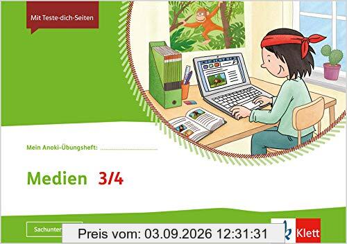Medien 3/4: Übungsheft Klasse 3/4 (Mein Anoki-Übungsheft)