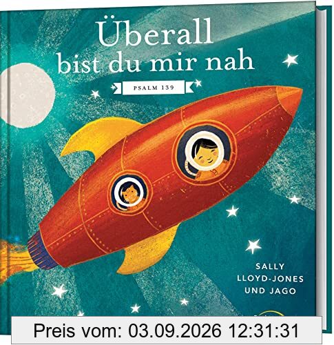 Überall bist du mir nah: Psalm 139