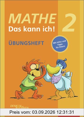 Mathe - Das kann ich!: Übungsheft Klasse 2: Denken und Rechnen