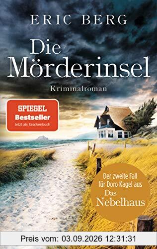 Die Mörderinsel: Kriminalroman (Doro Kagel, Band 2)