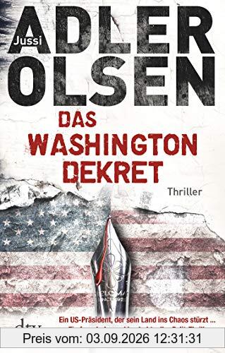 Das Washington-Dekret: Thriller