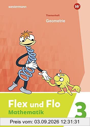 Flex und Flo / Flex und Flo - Ausgabe 2021: Ausgabe 2021 / Themenheft Geometrie 3: Für die Ausleihe