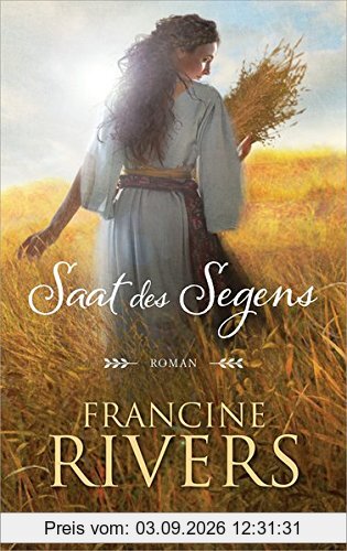 Saat des Segens: Roman.