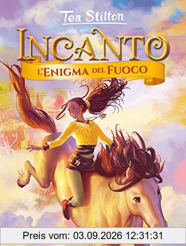 L'enigma del fuoco (Incanto)