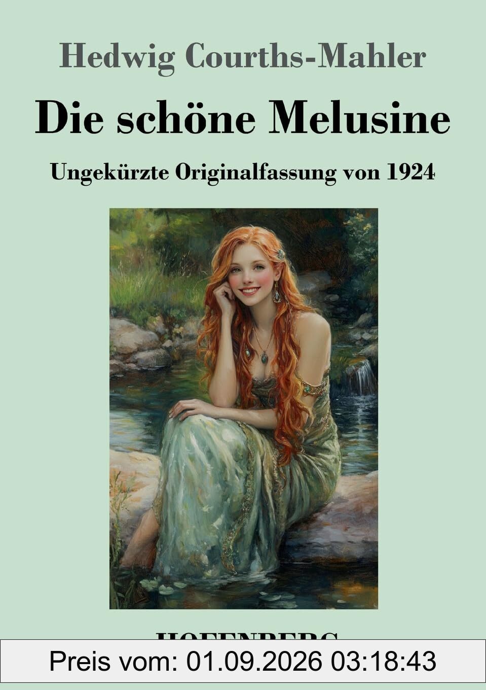 Die schöne Melusine: Ungekürzte Originalfassung von 1924