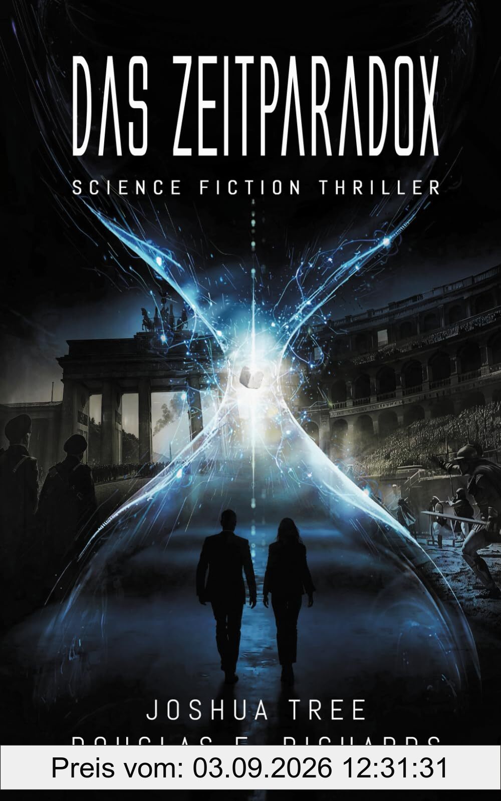 Das Zeit-Paradox: Science Fiction Thriller (Das Nullpunkt-Artefakt, Band 2)