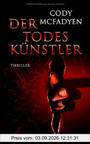 Der Todeskünstler: Thriller