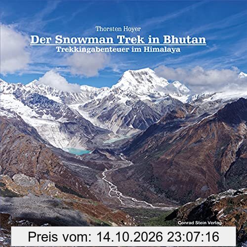 Der Snowman Trek in Bhutan: Trekkingabenteuer im Himalaya