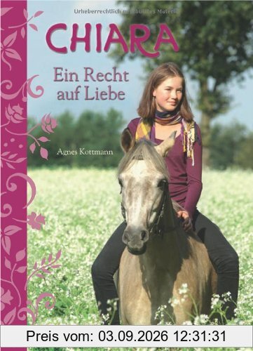 Chiara 04 - Ein Recht auf Liebe