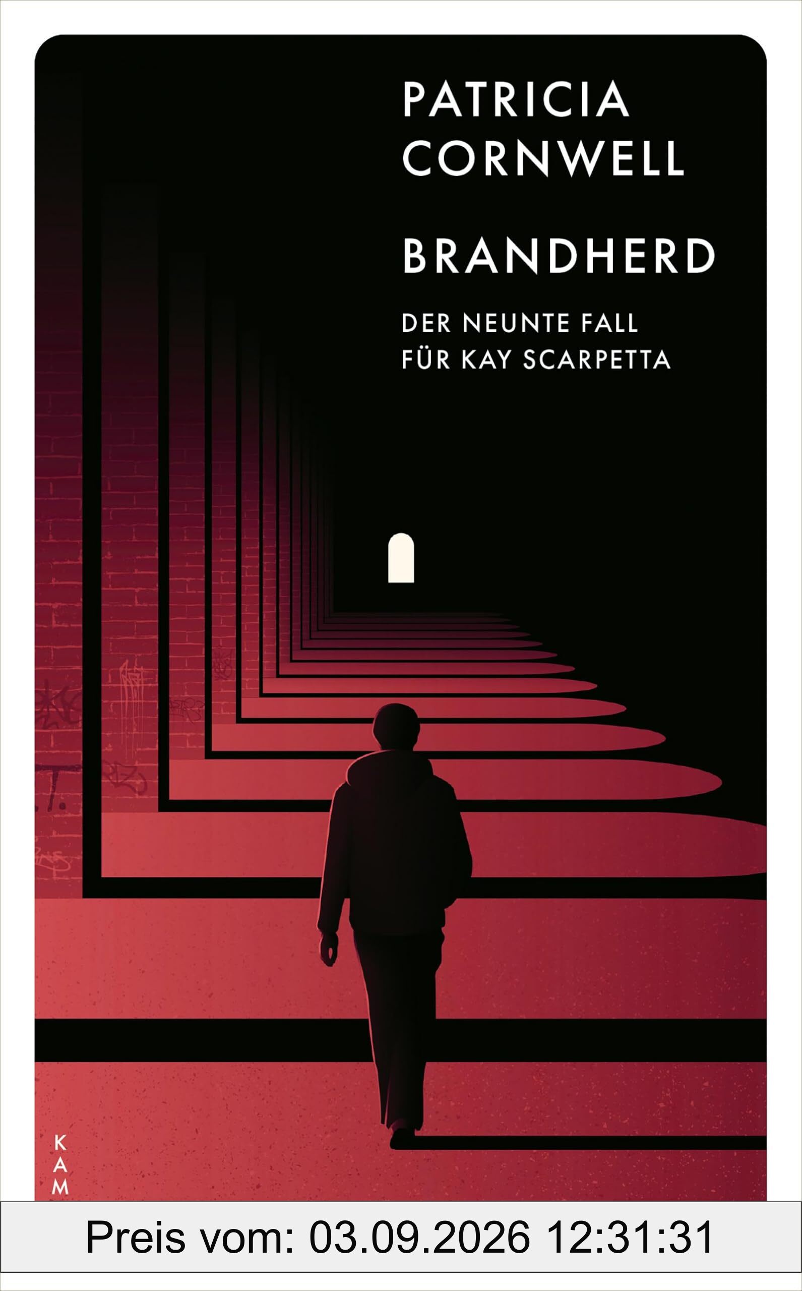 Brandherd: Der neunte Fall für Kay Scarpetta (Ein Fall für Kay Scarpetta)