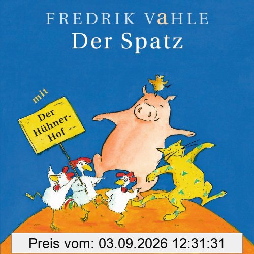 Der Spatz: Lieder in unserer und eurer Sprache