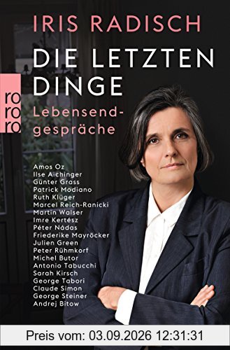 Die letzten Dinge: Lebensendgespräche