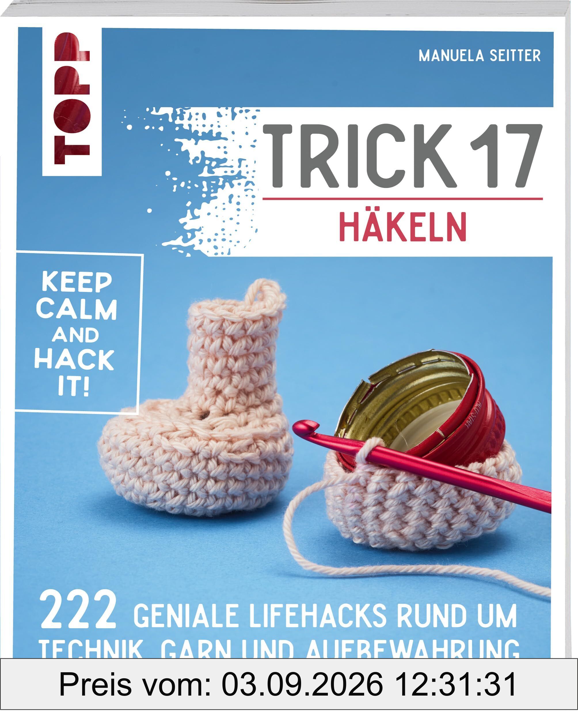 Trick 17 - Häkeln