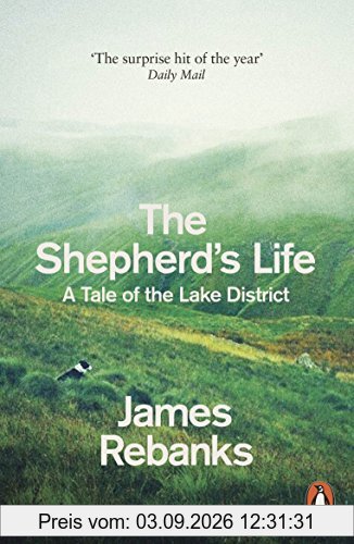 The Shepherd's Life: A Tale of the Lake District