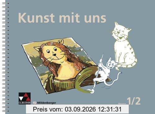Kunst mit uns 1/2: Unterrichtswerk für Kunst in der Grundschule